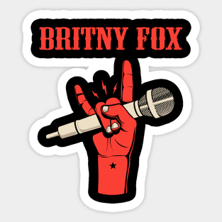 BRITNY FOX BAND Sticker